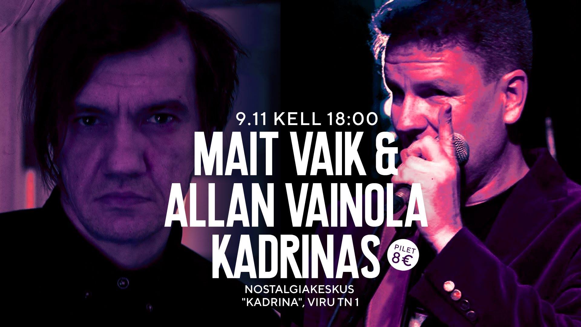 Mait Vaik & Allan Vainola Kadrinas